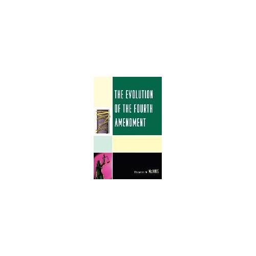 Evolution Of The Fourth Amendment