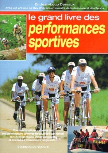 Le Grand Livre Des Performances Sportives