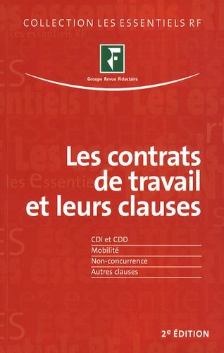 Les Contrats De Travail Et Leurs Clauses