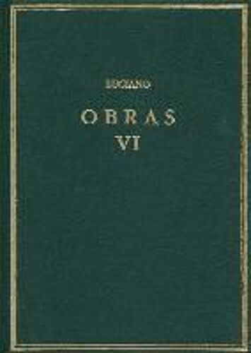 Timón O El Misántropo ; Contra El Ignorante Que Compraba Muchos Libros ; Acerca Del Paraiso O El Parasitismo Es Un Arte ; Sobre Los Que Están A Sueldo ; Apología De Los Que Están A Sueldo ; El Cínico ; Diálogo De Heteras