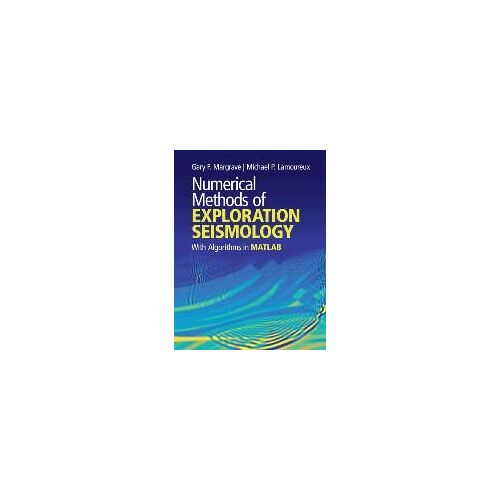 Numerical Methods Of Exploration Seismology
