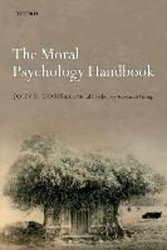 The Moral Psychology Handbook