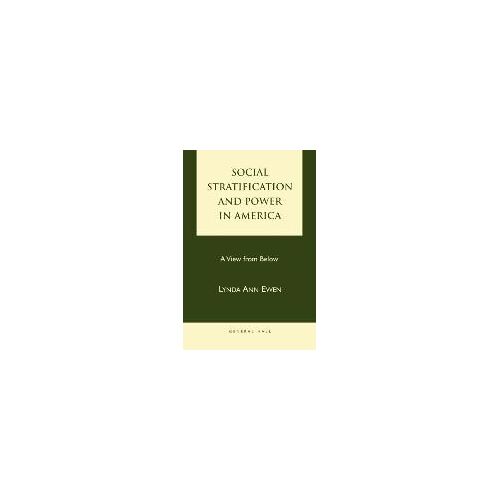Social Stratification And Power In America