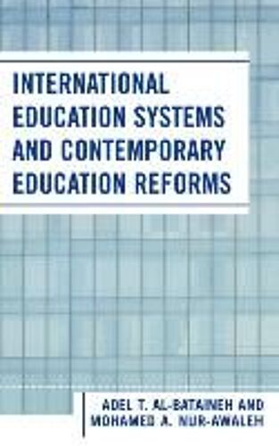 International Education Systems And Contemporary Education Reforms