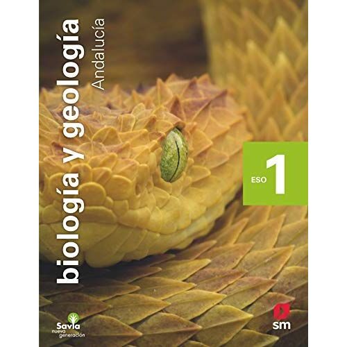 Biología Y Geología. 1 Eso. Savia Nueva Generación. Andalucía (Spanish Edition)