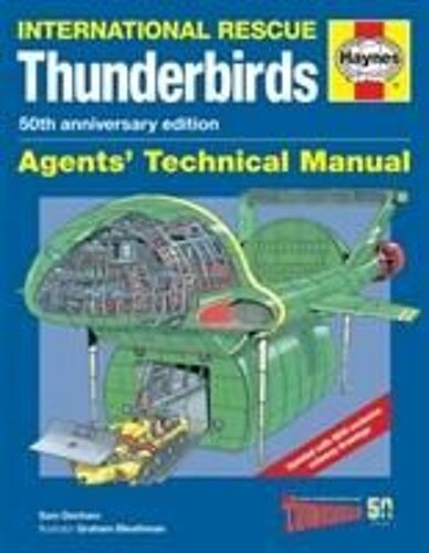Thunderbirds Agents' Technical Manual: International Rescue