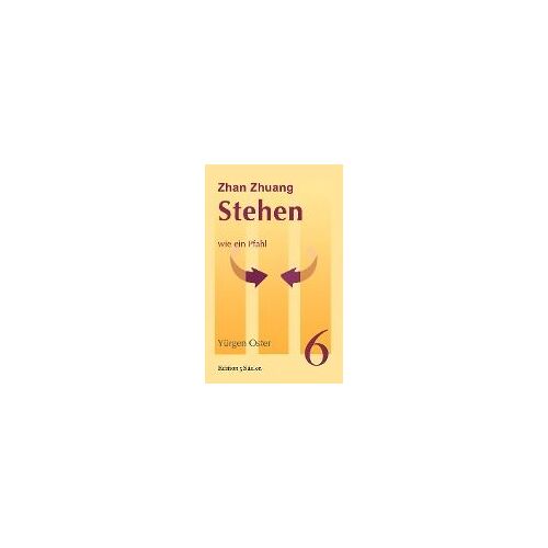 Stehen Wie Ein Pfahl