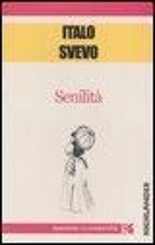 Svevo, I: Senilità