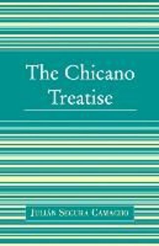 Chicano Treatise