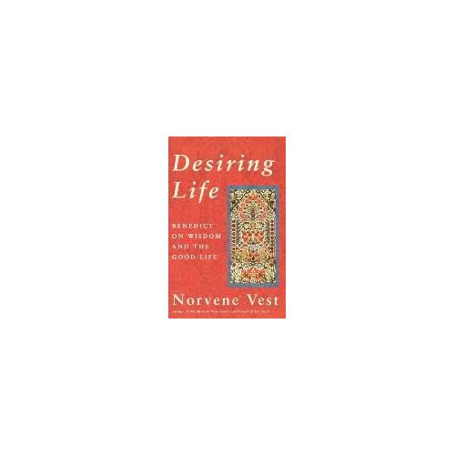 Desiring Life