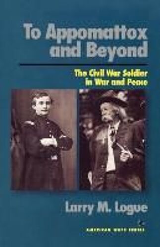 To Appomattox And Beyond