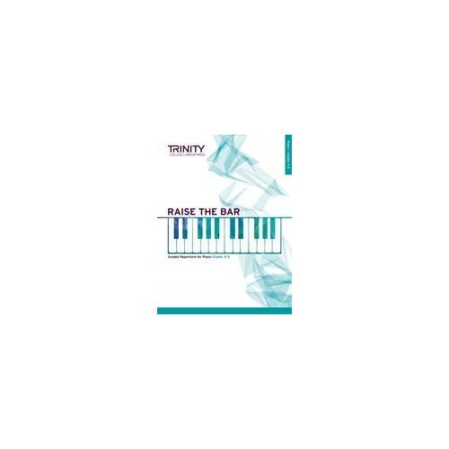Raise The Bar Piano Book 2 (Grades 3-5)