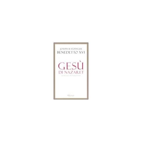 Gesù Di Nazaret. Dal Battesimo Alla Trasfigurazione