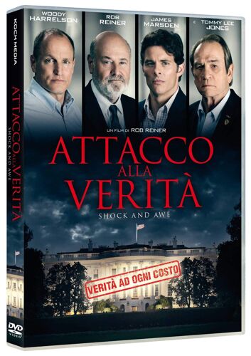 Attacco Alla Verita' (Shock & Awe)