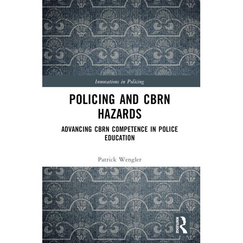 Policing And Cbrn Hazards
