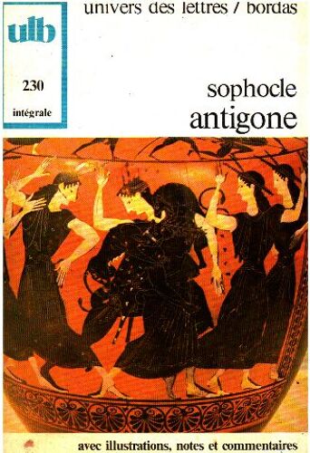 Antigone/ Avec Notes Et Commentaires