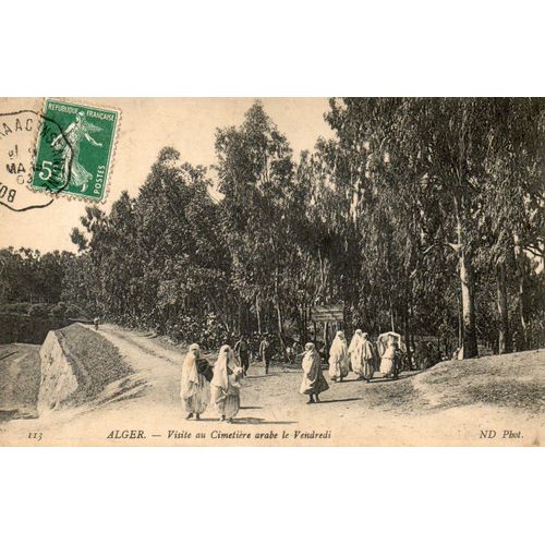 Cpa Algerie Visite Au Cimetiere Arabe Le Vendredi 1909