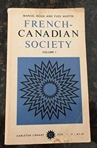 French-Canadian Society Vol 1