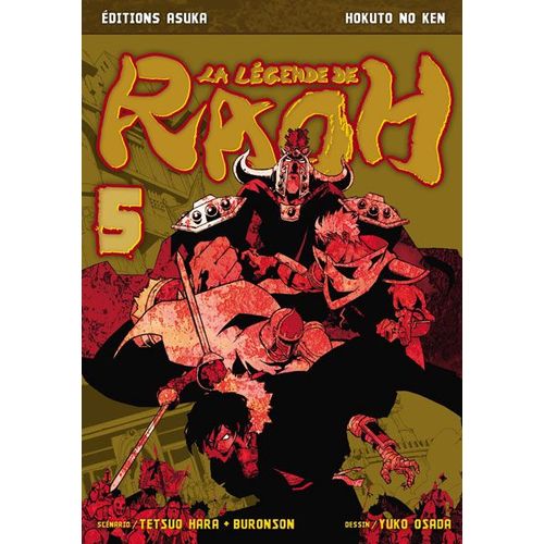 Hokuto No Ken - La Légende De Raoh - Tome 5