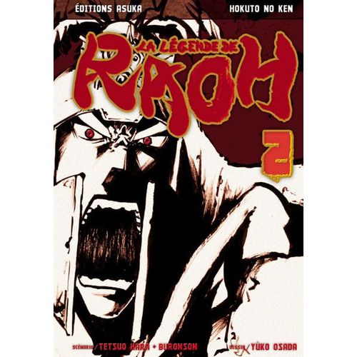 Hokuto No Ken - La Légende De Raoh - Tome 2