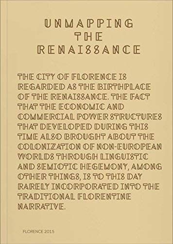 Unmapping The Renaissance