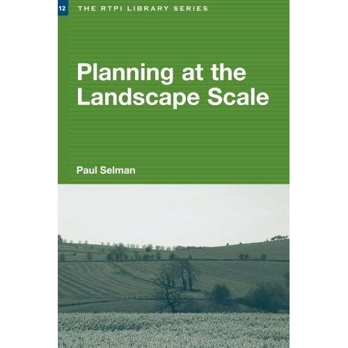 Planning At The Landscape Scale