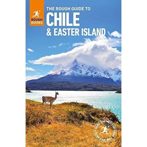 The Rough Guide To Chile & Easter Island (Travel Guide)