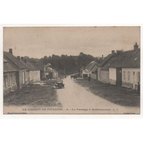 Cpa Le Circuit De La Picardie 1905 Le Assage A Berteaucourt