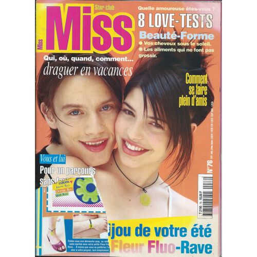 Miss Star Club 01/07/1998 Nomads, Modern Talking, Ophélie Winter, Mc Solaar, Spice Girls, Obispo, Pierre Cosso, Alyssa Milano, Matt Damon, Lara Fabian, Madonna, Céline Dion, All Saints, Mariah Carey