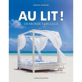 Au Lit ! - Un Monde Fabuleux