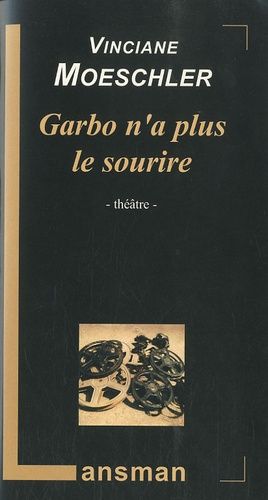 Garbo N'a Plus Le Sourire