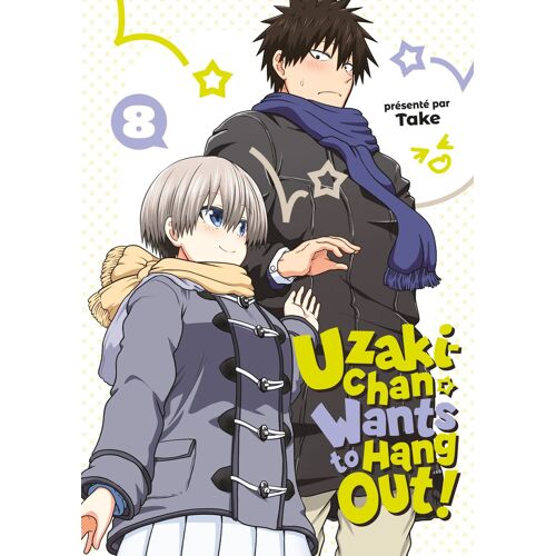 Uzaki-Chan Wants To Hang Out - Tome 8