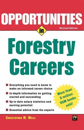 Opportunties In Forestry Careers
