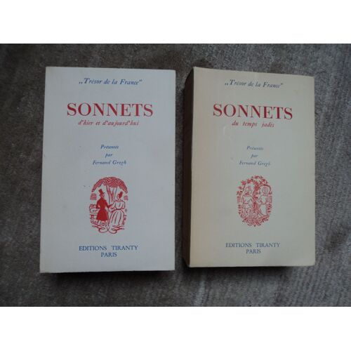 Sonnets Du Temps Jadis+Sonnets D'hier Et D'aujourd'hui - Fernand Gregh