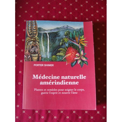 Médecine Naturelle Amérindienne