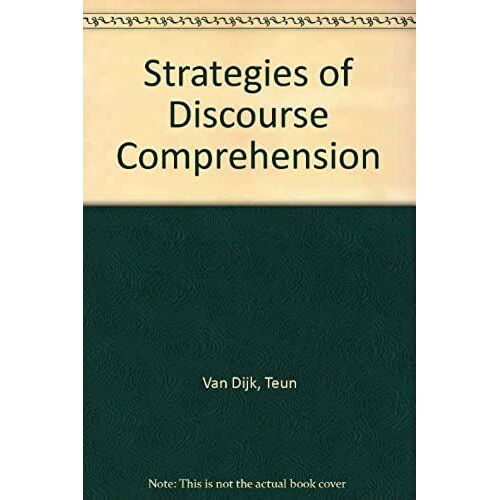 Strategies Of Discourse Comprehension