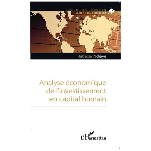 Analyse Économique De L'investissement En Capital Humain