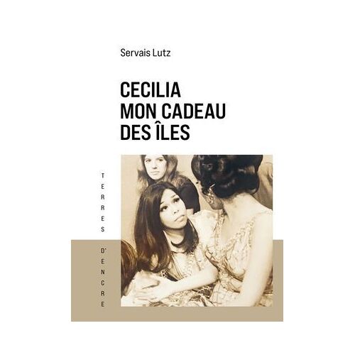 Cecilia, Mon Cadeau Des Îles