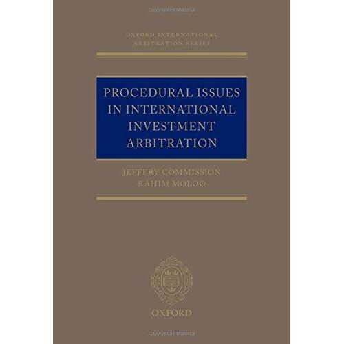 Procedural Issues In International Investment Arbitration