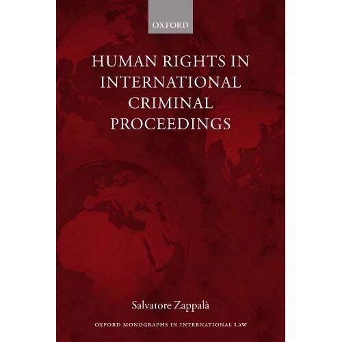 Human Rights In International Criminal Proceedings