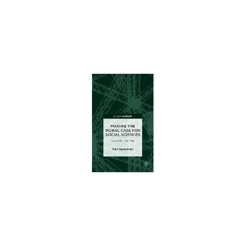 Making The Moral Case For Social Sciences