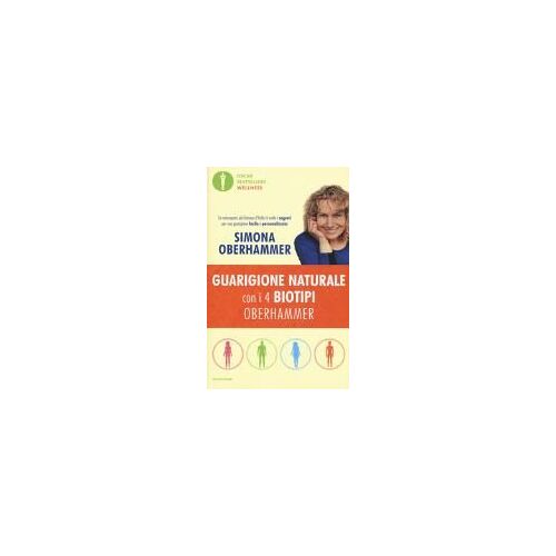 Guarigione Naturale Con I 4 Biotipi Oberhammer