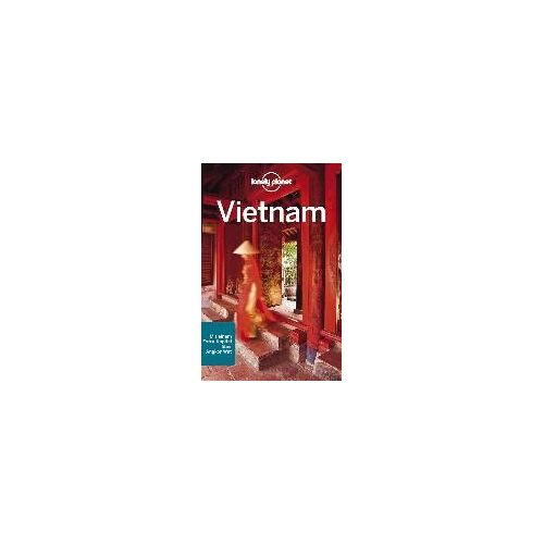 Stewart, I: Lonely Planet Reiseführer Vietnam
