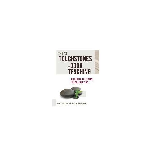 12 Touchstones Of Good Teaching