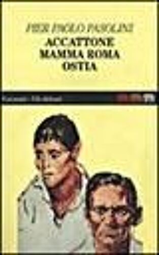 Pasolini, P: Accattone-Mamma Roma-Ostia