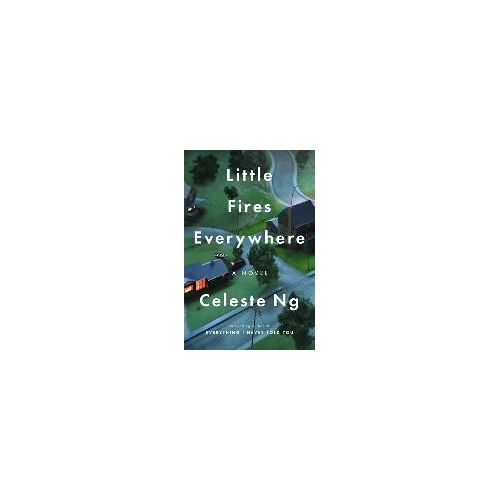 Ng, C: Little Fires Everywhere