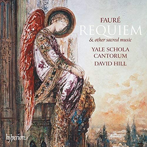 Faur Requiem & Other Sacred Music