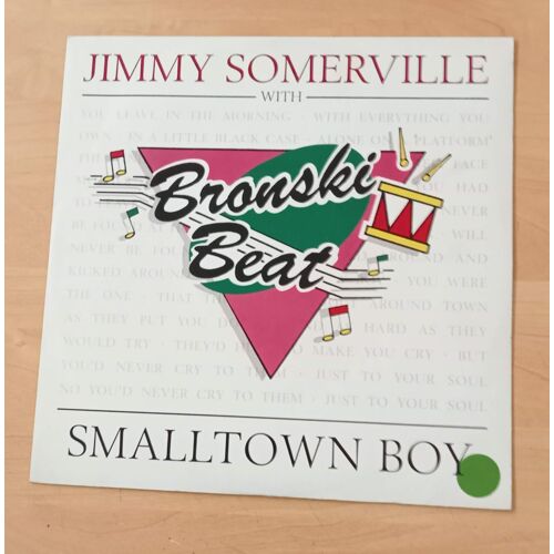 Smalltown Boy - Maxi 45 Tours ( Jimmy Somerville With Bronski Beat )