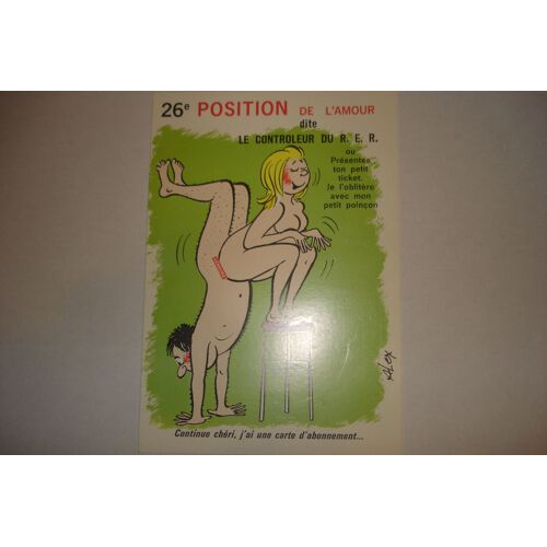 Carte Postale 26e Position De L'amour Dite Le Controleur Du R. E. R.