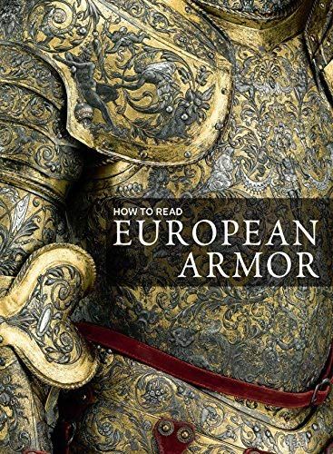 How To Read European Armor